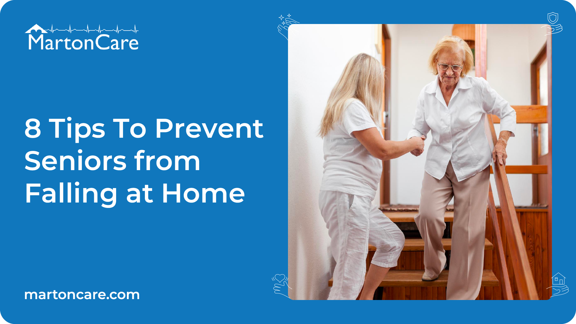 8 Tips To Prevent Seniors from Falling at Home